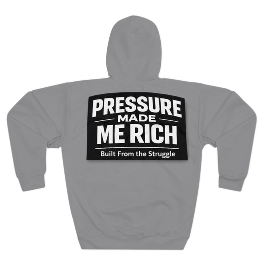 Pressure Made Me Rich Hoodie — “Cali Rich” Pullover with Back "Built From the Struggle" Statement