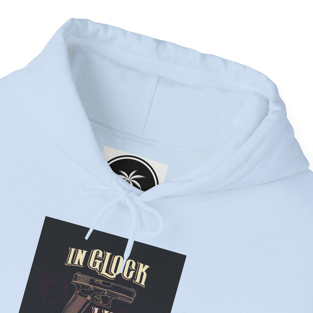 "In Glock We Trust" Cali Rich Hoodie — Streetwear Pistols Graphic Hoodie