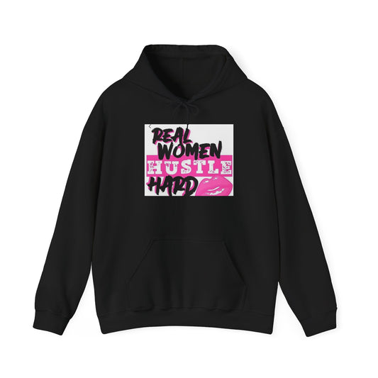 Real Women Hustle Hard Hoodie