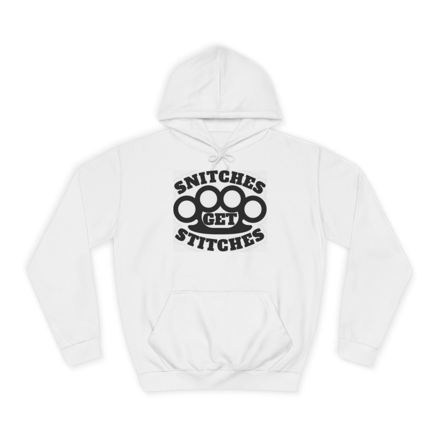 Snitches Get Stitches Hoodie