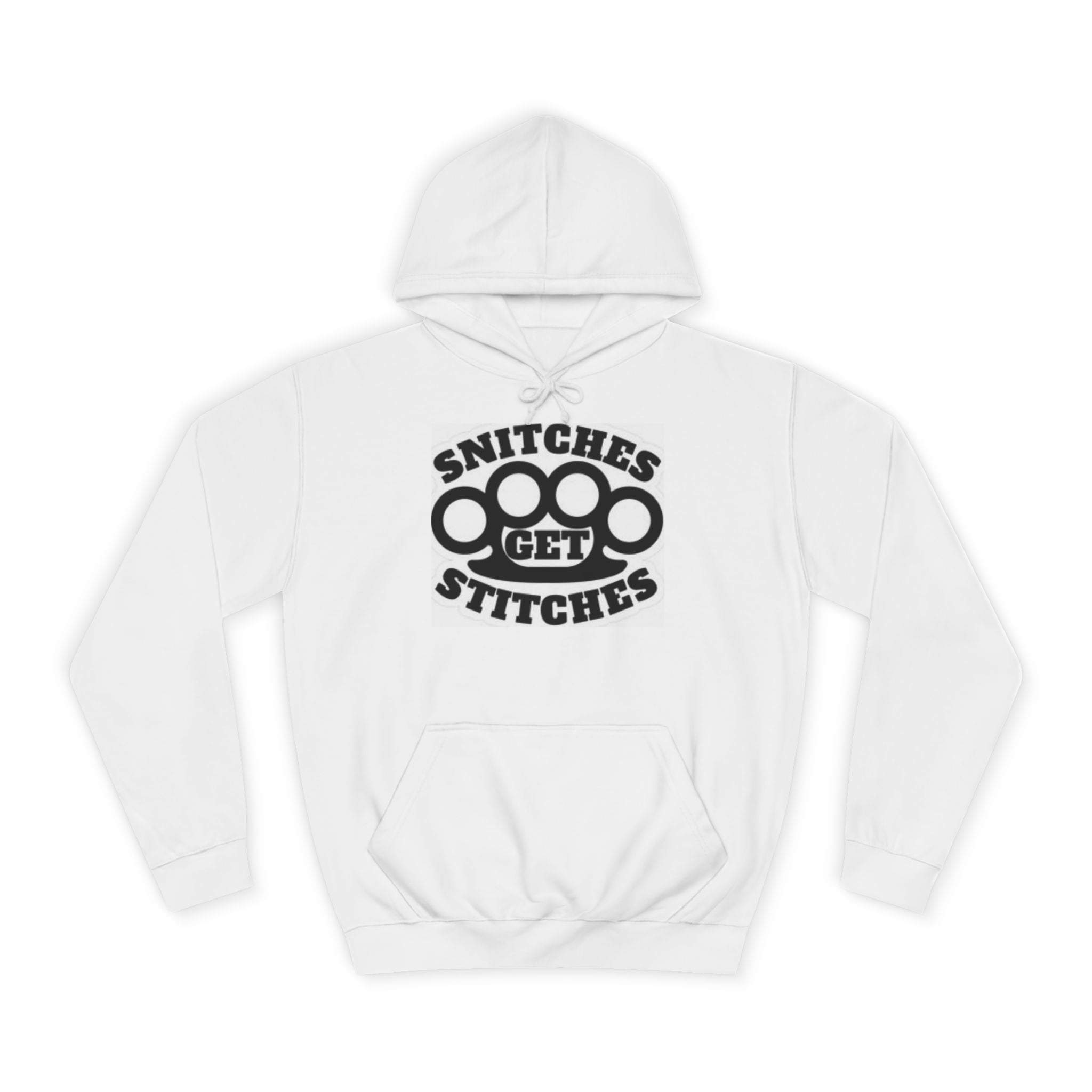 Snitches Get Stitches Hoodie