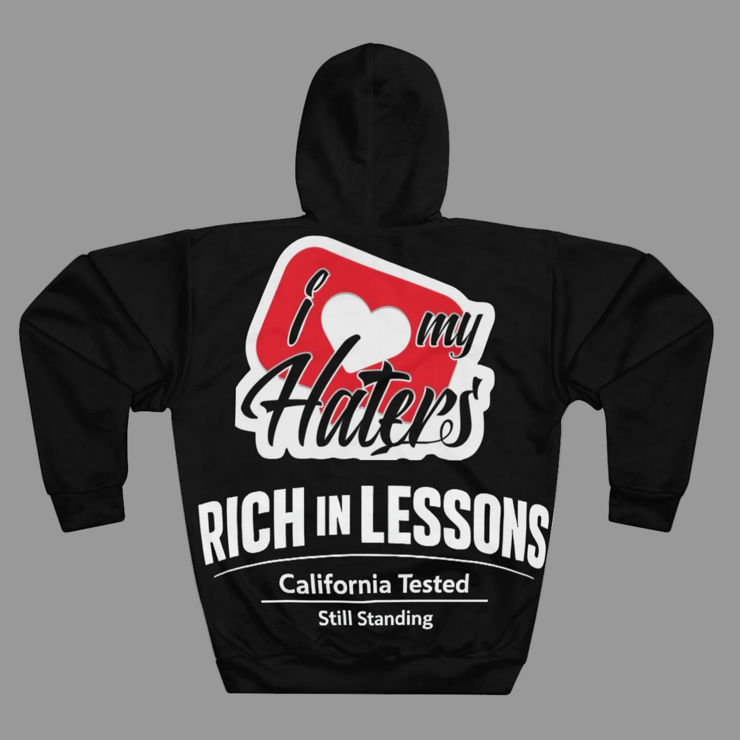Hoodie — 'Cali Rich / I  My Haters' Pullover Hoodie