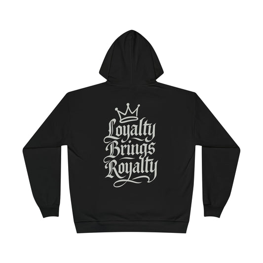 Family First 'Loyalty Brings Royalty' Hoodie