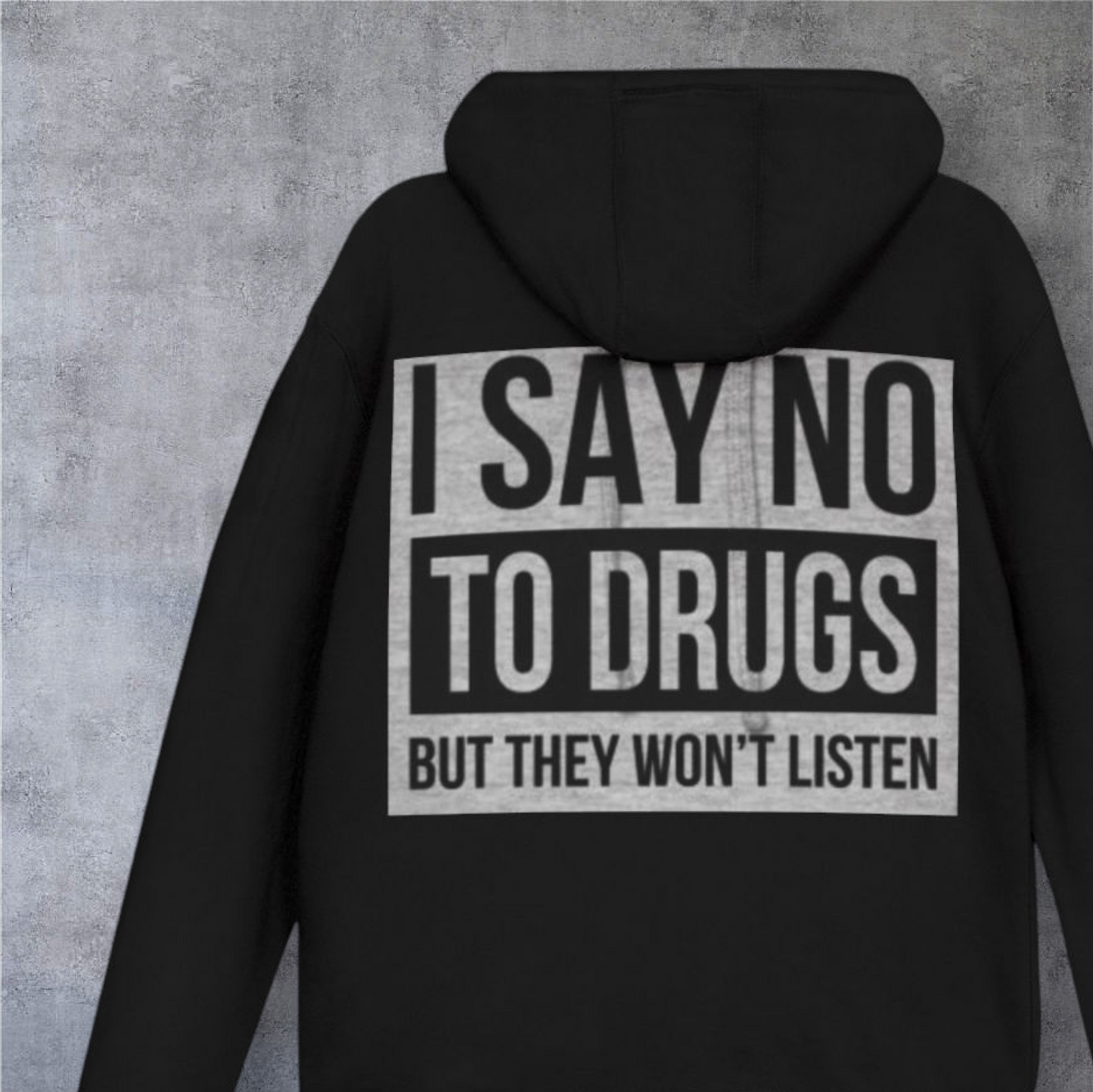 Funny Drug Test Hoodie — "Just Found Out I Passed My Drug Test" Graphic Pullover
