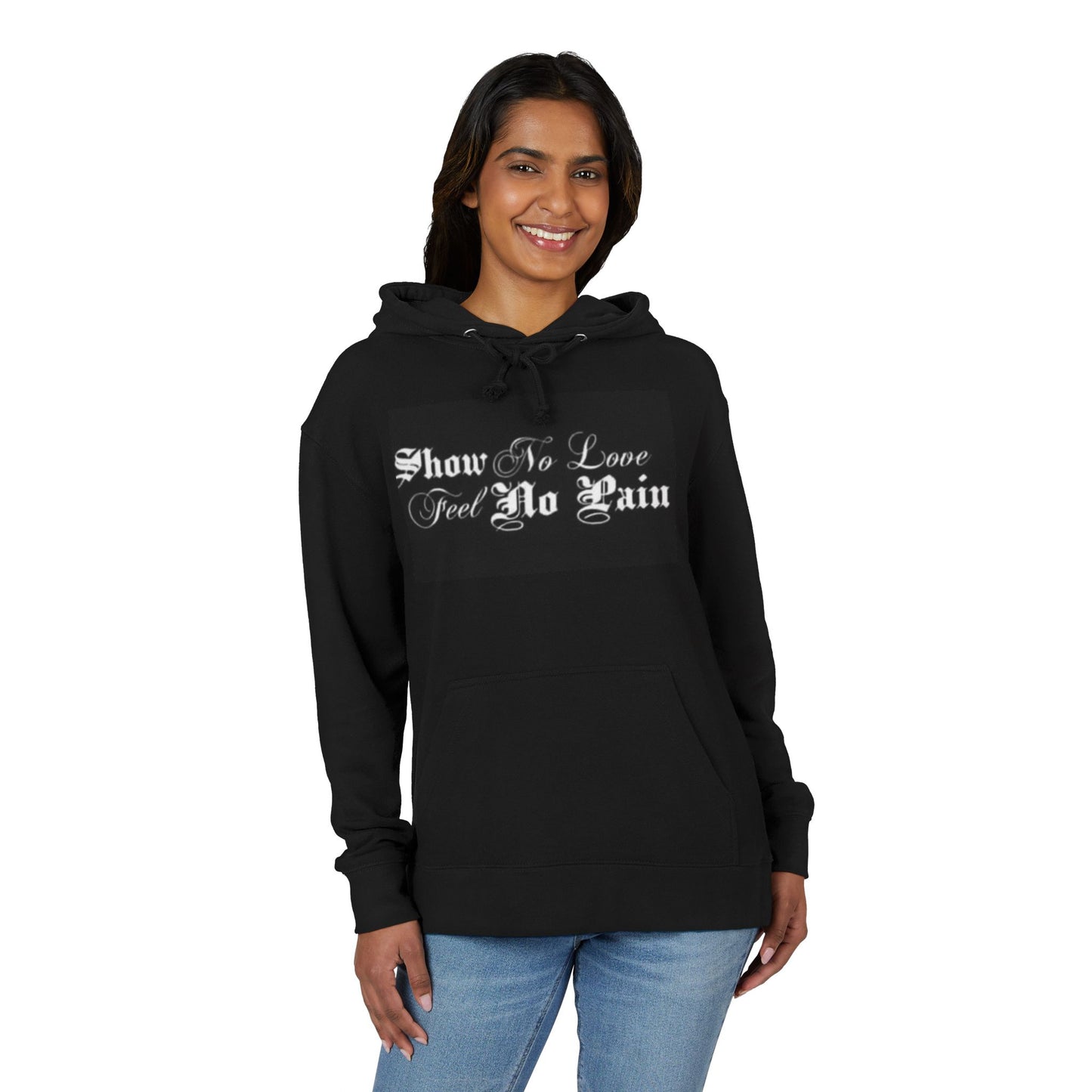 Show No Love, Feel No Pain Hoodie — Gothic Script Black Pullover