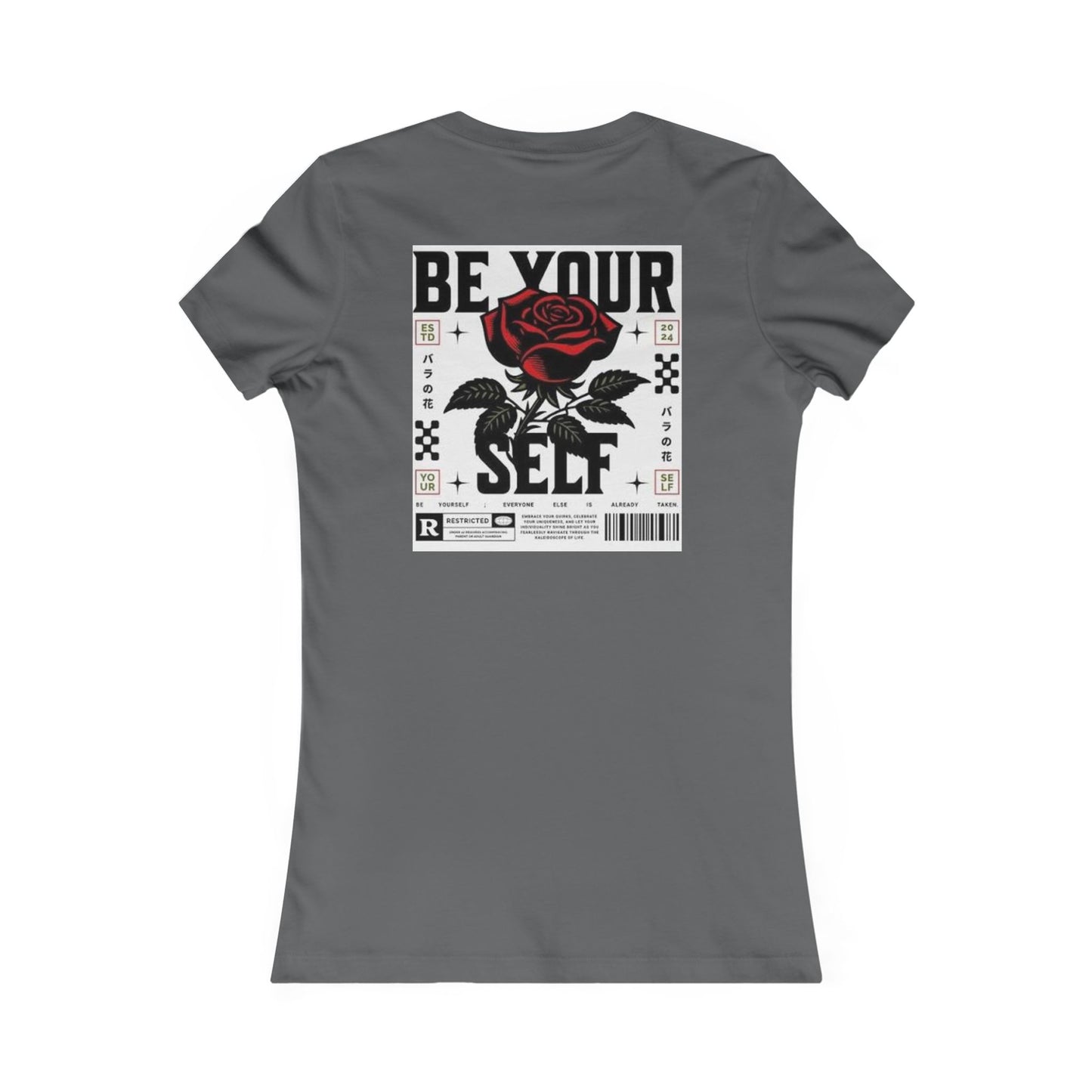 Be Your Self Rose Graphic Tee — Women's Inspirational Floral T-Shirt