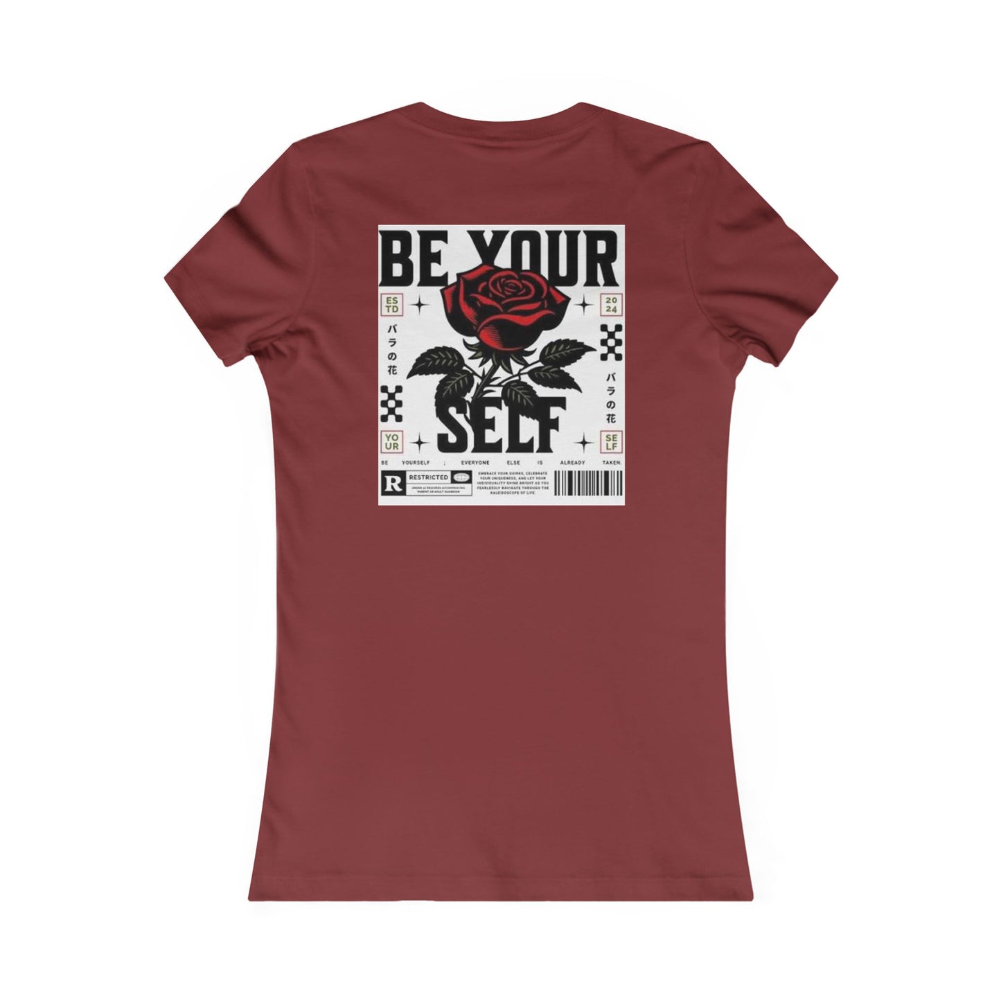 Be Your Self Rose Graphic Tee — Women's Inspirational Floral T-Shirt