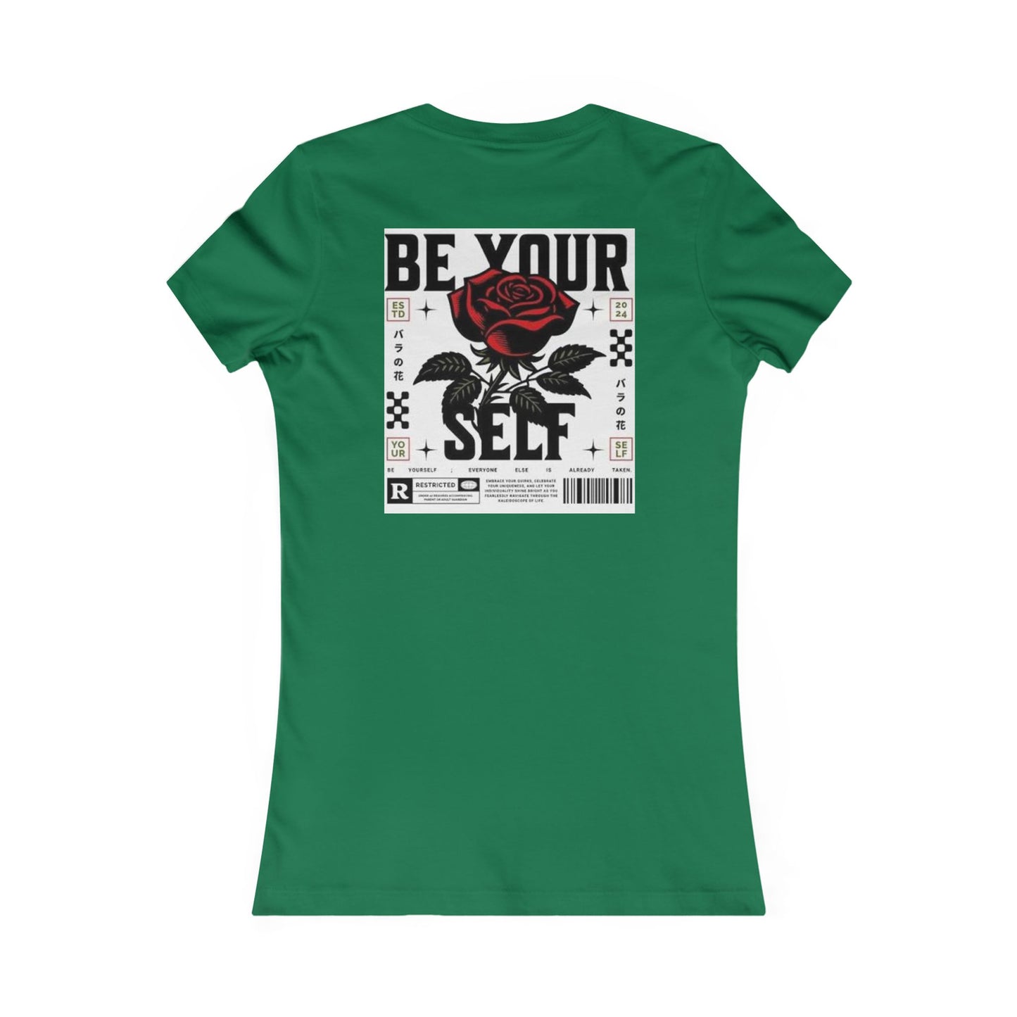 Be Your Self Rose Graphic Tee — Women's Inspirational Floral T-Shirt