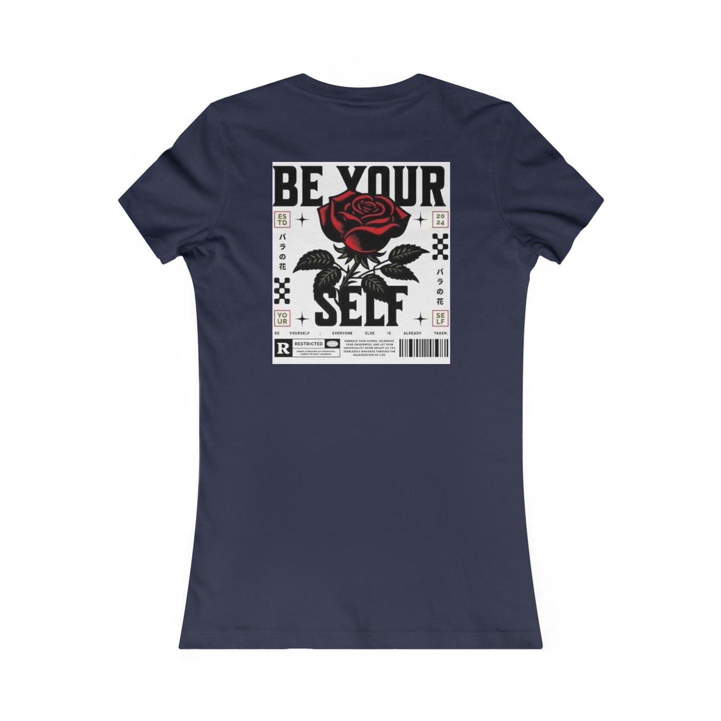 Be Your Self Rose Graphic Tee — Women's Inspirational Floral T-Shirt
