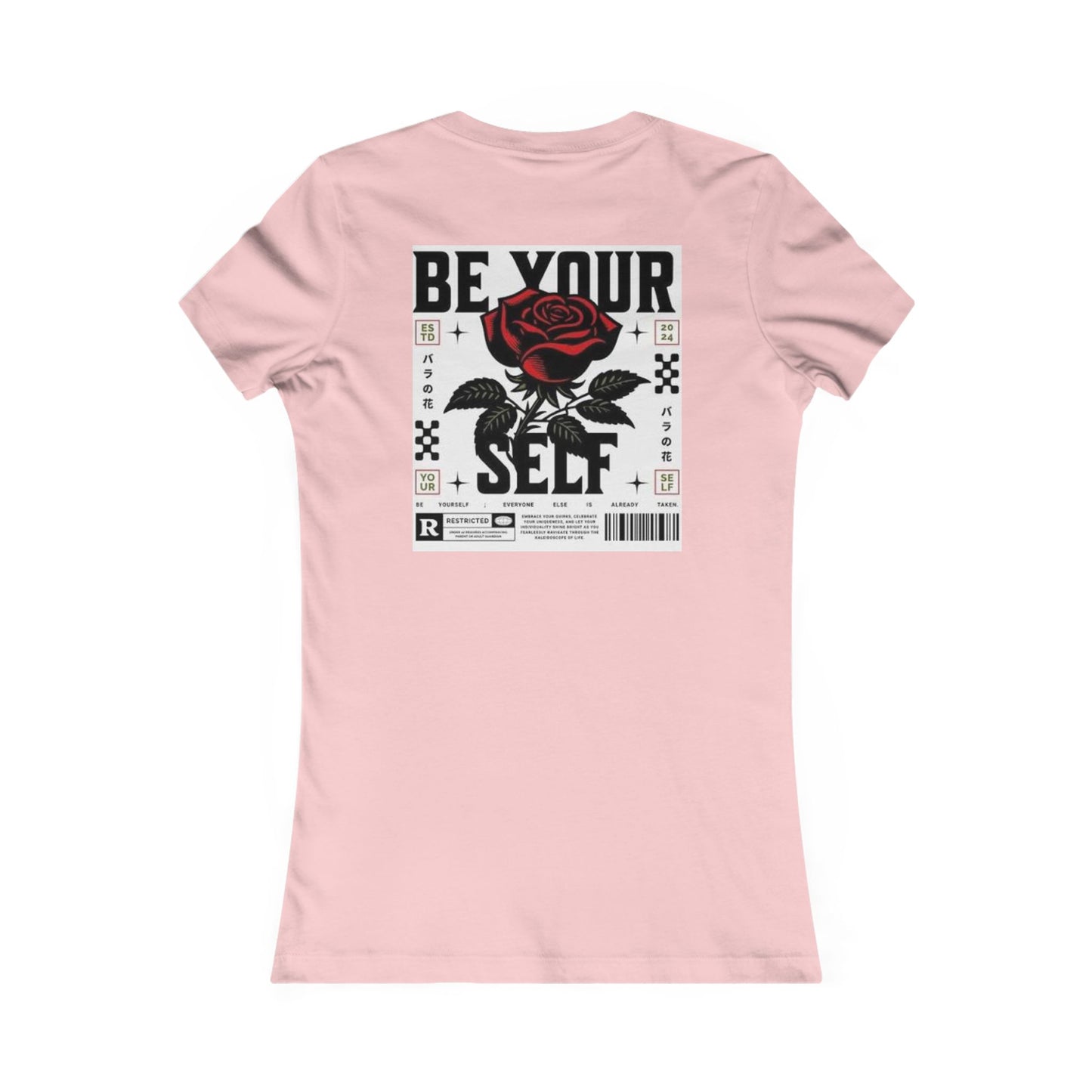 Be Your Self Rose Graphic Tee — Women's Inspirational Floral T-Shirt