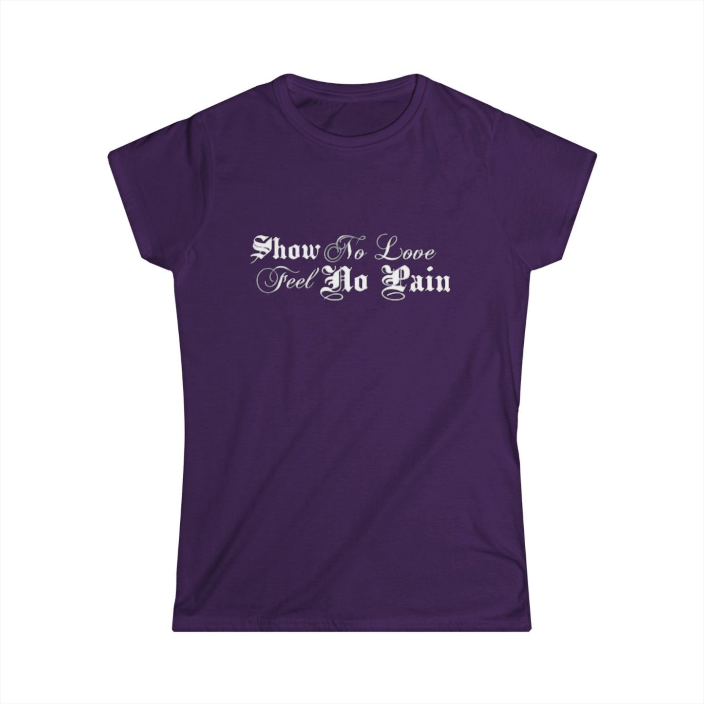Show No Pain Feel No Gain Tee | Motivational Gothic Script Shirt - Cali Rich Clothing